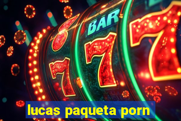 lucas paqueta porn